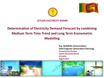 Determination of Electricity Demand Forecast by combining  Medium Term Time Trend and Long Term