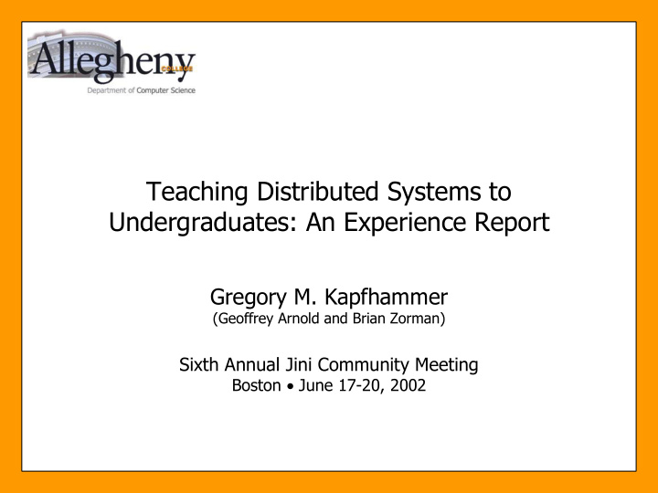 teaching distributed systems to undergraduates an