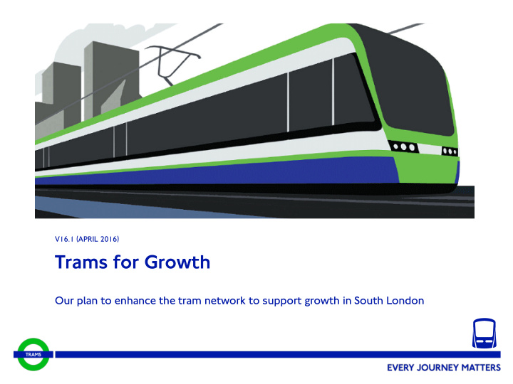 trams for growth