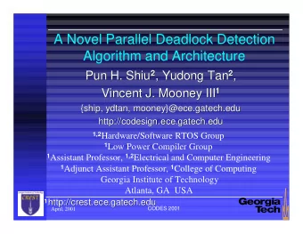 A Novel Parallel Deadlock Detection  Algorithm and Architecture 2 , 2 , Pun H. Shiu 2  , Yudong