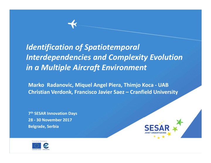 identification of spatiotemporal interdependencies and