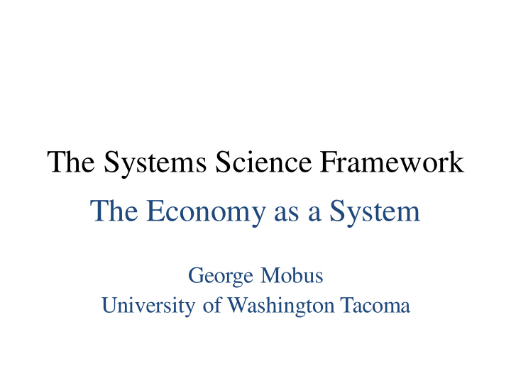 the systems science framework the economy as a system