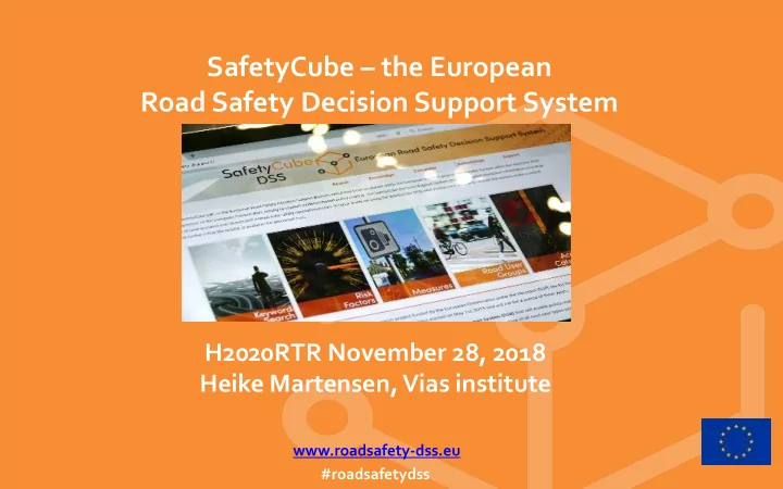 safetycube the european road safety decision support