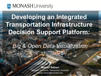 Developing an Integrated  Transportation Infrastructure  Decision Support Platform:  Big &amp; Open