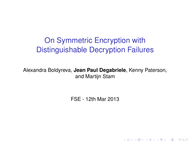 on symmetric encryption with distinguishable decryption