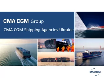 Group CMA CGM Shipping Agencies Ukraine  Bosphorus Express (BEX) Service: Asia  Black Sea BEX