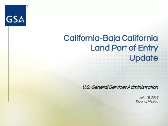 Cali  lifo  fornia  rnia-Ba  Baja  ja Cali  lifo  fornia  rnia  Land Po  Port of  f En  Entry  ry