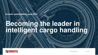 intelligent cargo handling  Investor presentation  June 2019  1  Investor presentation  June 2019