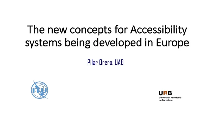 the new concepts for accessibility