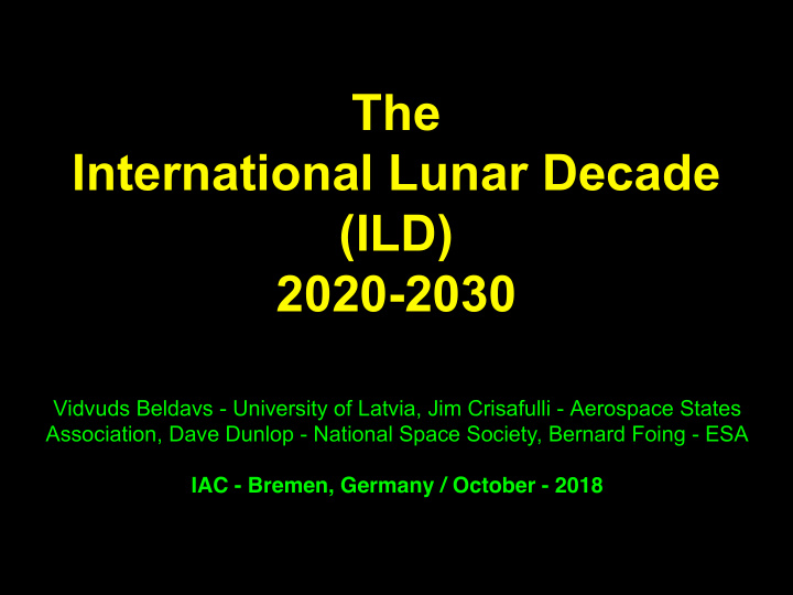 the international lunar decade ild 2020 2030