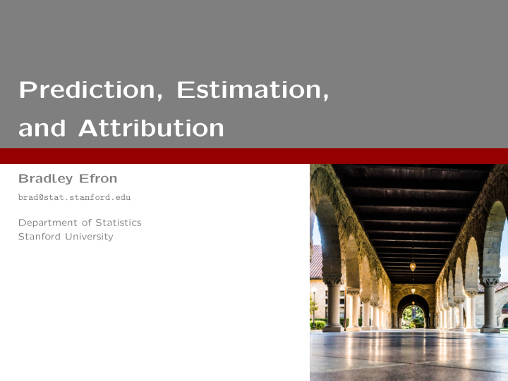 prediction estimation and attribution
