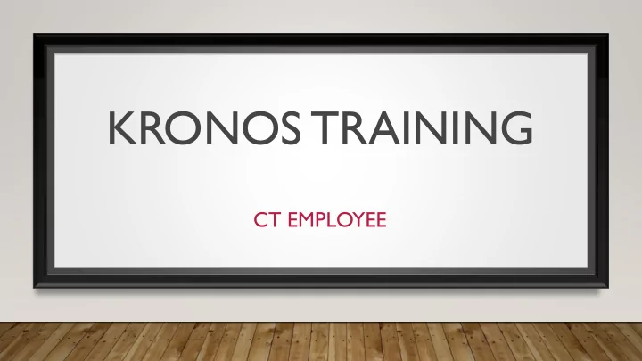 kronos training