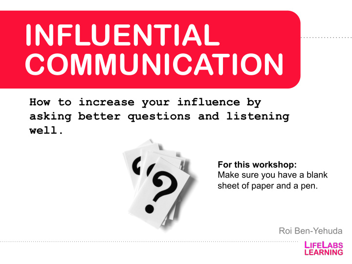 influential communication
