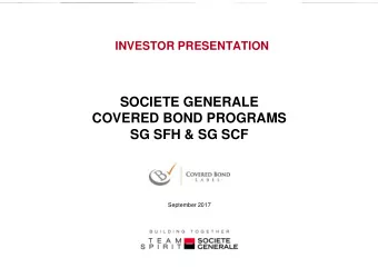 SOCIETE GENERALE  COVERED BOND PROGRAMS  SG SFH &amp; SG SCF  SG SFH &amp; SG SCF  September 2017