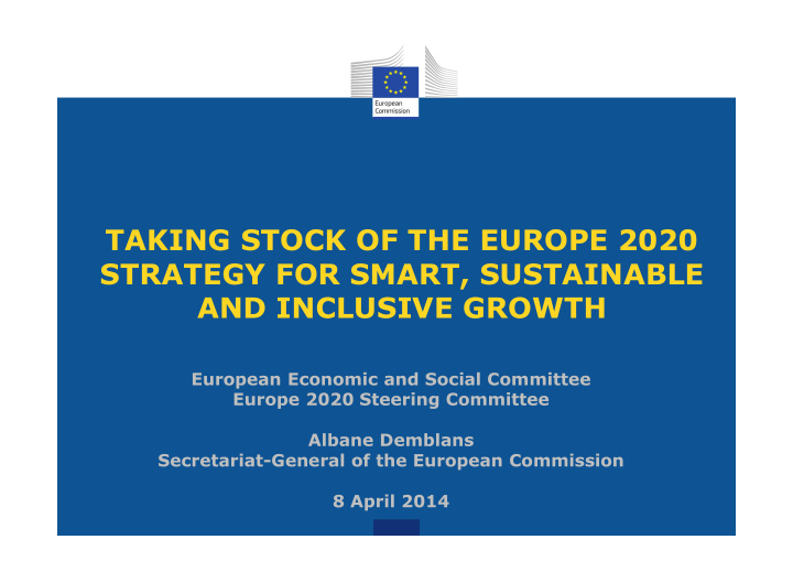 taking stock of the europe 2020 strategy for smart