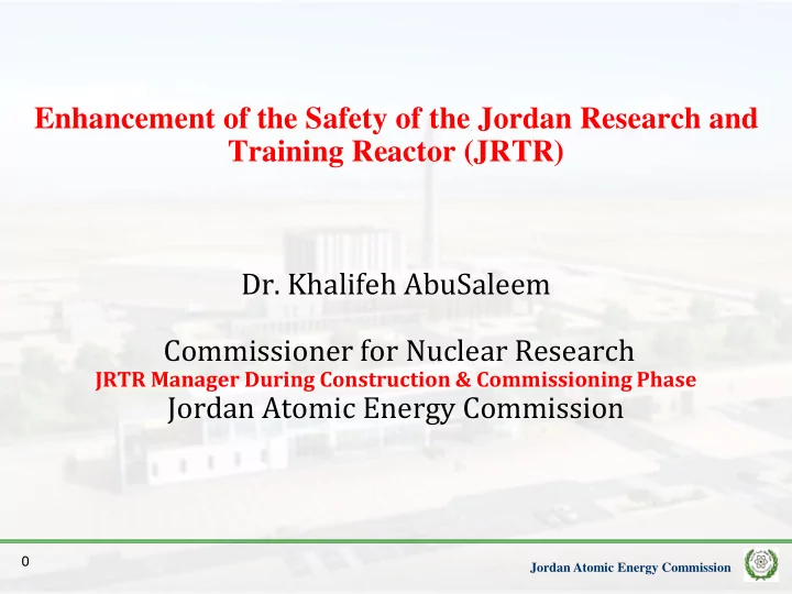 enhancement of the safety of the jordan research and
