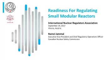 Readiness For Regulating  Small Modular Reactors  International Nuclear Regulators Association