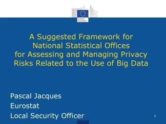 A Suggested Framework for  National Statistical Offices  for Assessing and Managing Privacy Risks