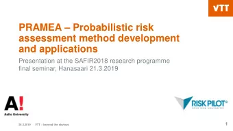 PRAMEA  Probabilistic risk  assessment method development  and applications  Presentation at the