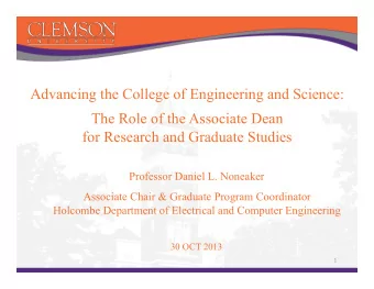 Advancing the College of Engineering and Science:  The Role of the Associate Dean  for Research and