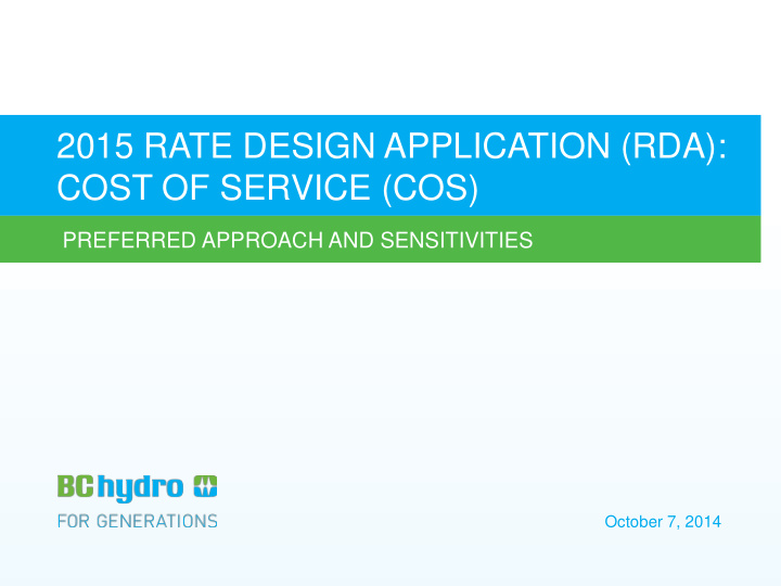 2015 rate design application rda cost of service cos