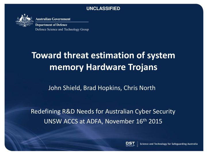 toward threat estimation of system memory hardware trojans