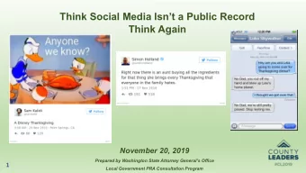 Think Social Media Isnt a Public Record  Think Again  November 20, 2019  Prepared by Washington