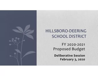 HILLSBORO  DEERING SCHOOL DISTRICT FY 2020  2021 Proposed Budget Deliberative Session