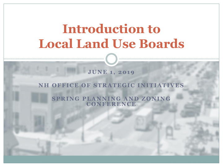 introduction to local land use boards