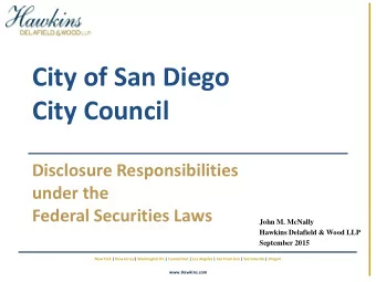 City of San Diego  City Council  Disclosure Responsibilities  under the  Federal Securities Laws