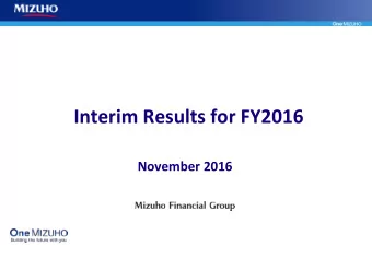 Interim Results for FY2016  November 2016  Important Notice  Forward-looking Statements  This