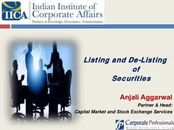 Anjali Aggarwal  Partner &amp; Head:  Capital Market and Stock Exchange Services  Listing of