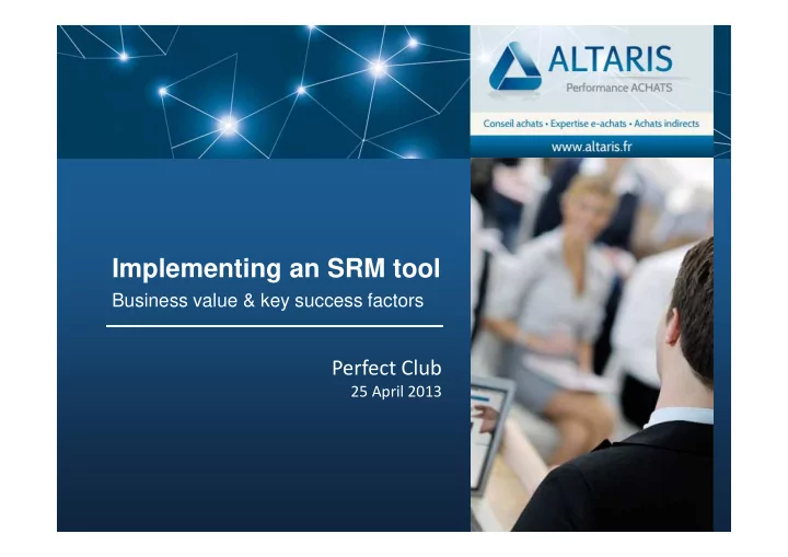 implementing an srm tool implementing an srm tool