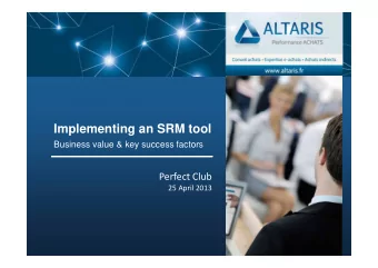 Implementing an SRM tool  Implementing an SRM tool  Business value &amp; key success factors