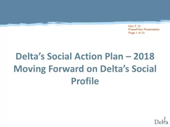 Deltas Social Action Plan  2018  Moving Forward on Deltas Social  Profile  What is a
