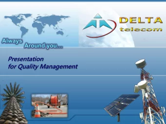 Presentation  for Quality Management  QUALITY  MANAGEMENT  QUALITY  STANDARTS  Delta is one of the