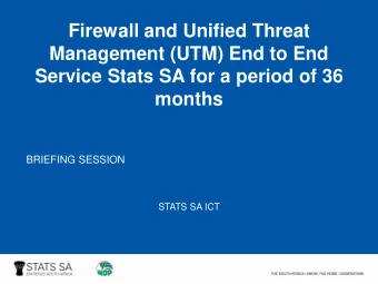 Firewall and Unified Threat  Management (UTM) End to End  Service Stats SA for a period of 36