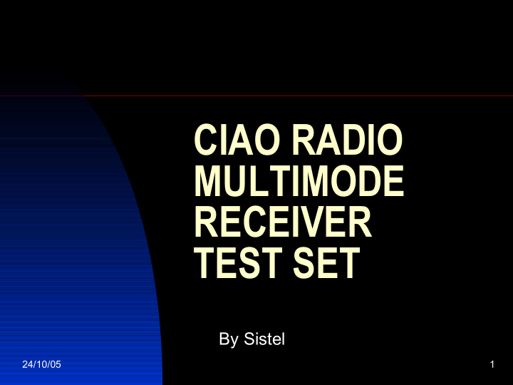 ciao radio multimode receiver test set