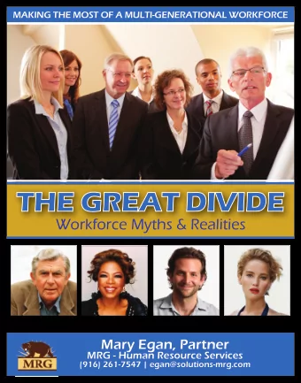 THE GREAT DIVIDE  Workforce Myths &amp; Realities  MILLENNIALS  TRADITIONALIST  BABY BOOMER