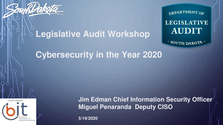 legislative audit workshop cybersecurity in the year 2020