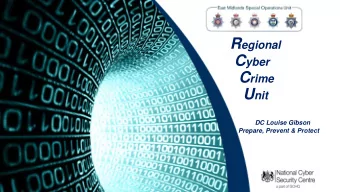 What is Cyber Crime?  Cyber Enabled Crime  Cyber Dependant Crime  Traditional crime that is