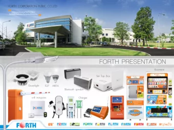 FORTH Overview  Financial Performance  FORTH Direction  FORTH CORPORATION PUBLIC CO.,