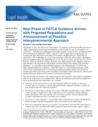 Next Phase of FATCA Guidance Arrives  March 12, 2012  with Proposed Regulations and  Practice