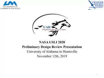NASA USLI 2020  Preliminary Design Review Presentation  University of Alabama in Huntsville