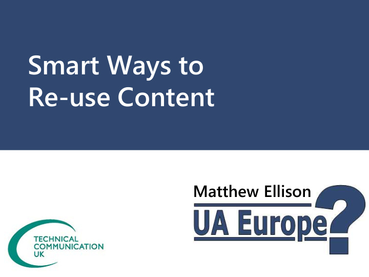 smart ways to re use content
