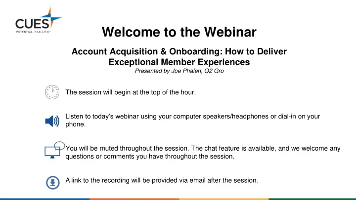 welcome to the webinar