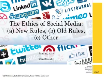 (c) Other  June 21, 2018  Ward Goolsby  People Spend Hours on Social Media Every Day  2  What Are