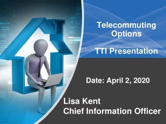 Lisa Kent  Chief Information Officer  Memo to Directors  Telecommuting  Policy  AP 3-36