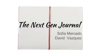 The Next Gen Journal  Sofia Mercado  David  Vazquez  Agenda  Learn about Rednotebook