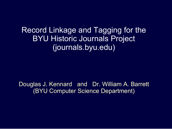 record linkage and tagging for the byu historic journals